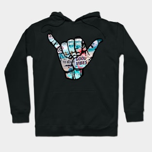 good vibes shaka Hoodie